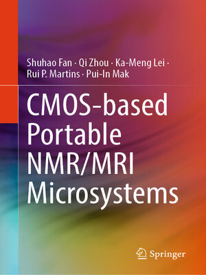 cover image of CMOS-based Portable NMR/MRI Microsystems